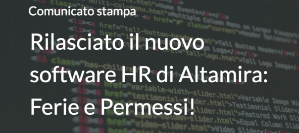 Rilasciato il nuovo software HR di Altamira: Ferie e Permessi!