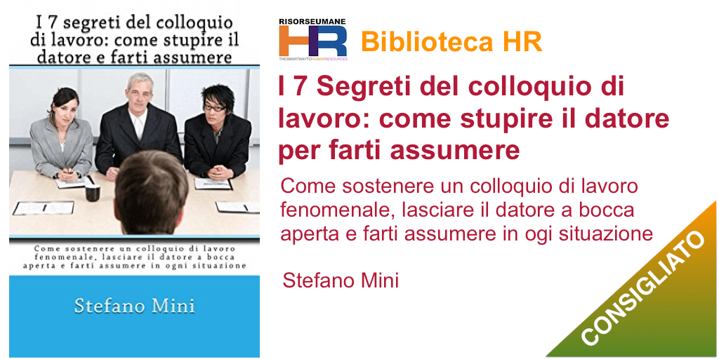 I 7 segreti del colloquio di lavoro