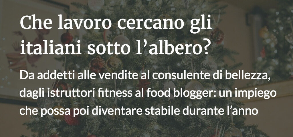 che lavoro cercano gli italiani sotto l'albero