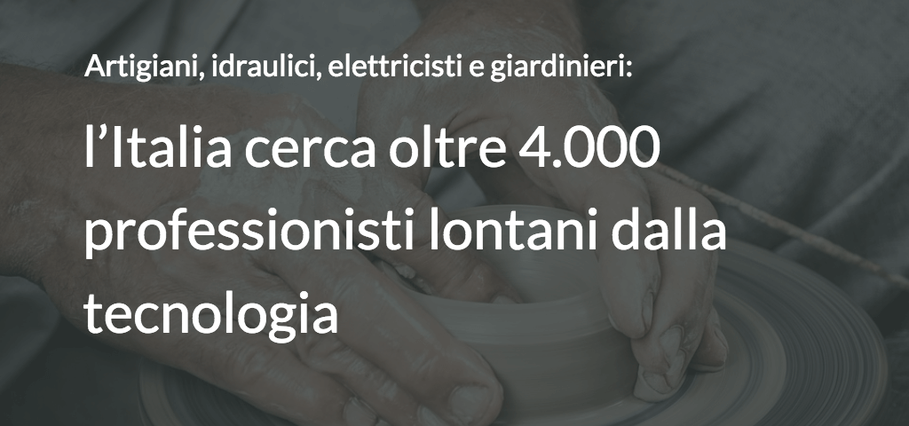 Artigiani, idraulici, elettricisti e giardinieri: l’Italia cerca oltre 4.000 professionisti lontani dalla tecnologia