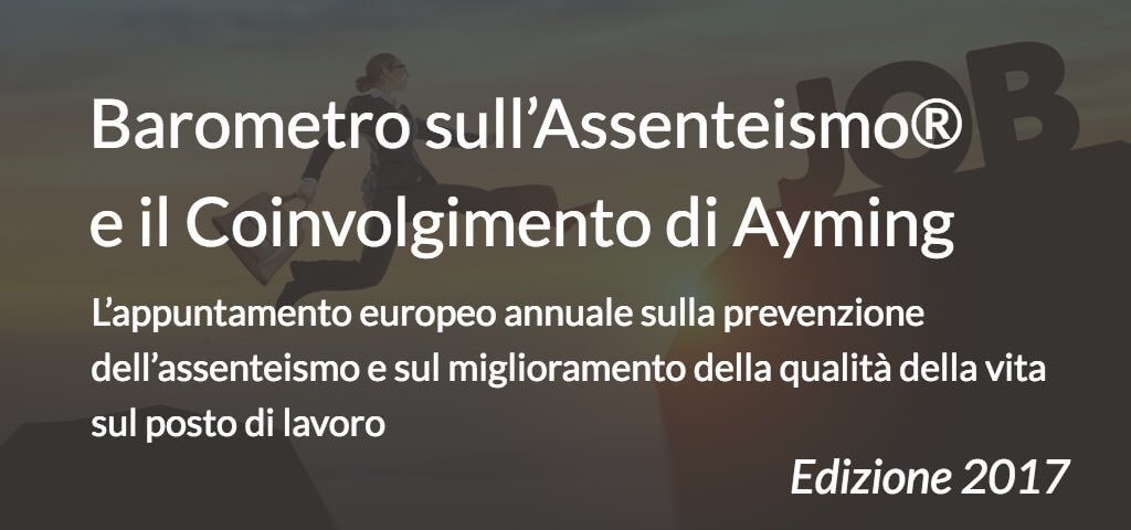 Barometro sull’Assenteismo® e il Coinvolgimento di Ayming 2017