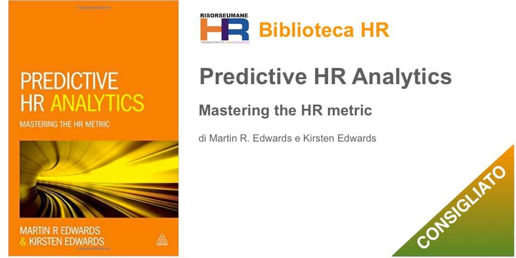 Predictive HR Analytics: Mastering the HR Metric