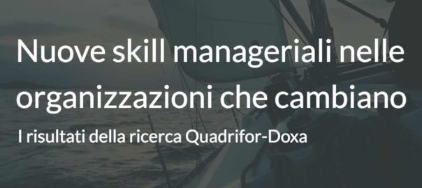 nuove skill manageriali nelle organizzazioni che cambiano