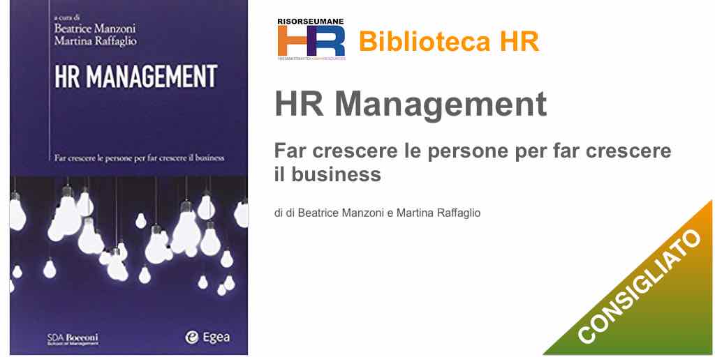 HR management. Far crescere le persone per far crescere il business