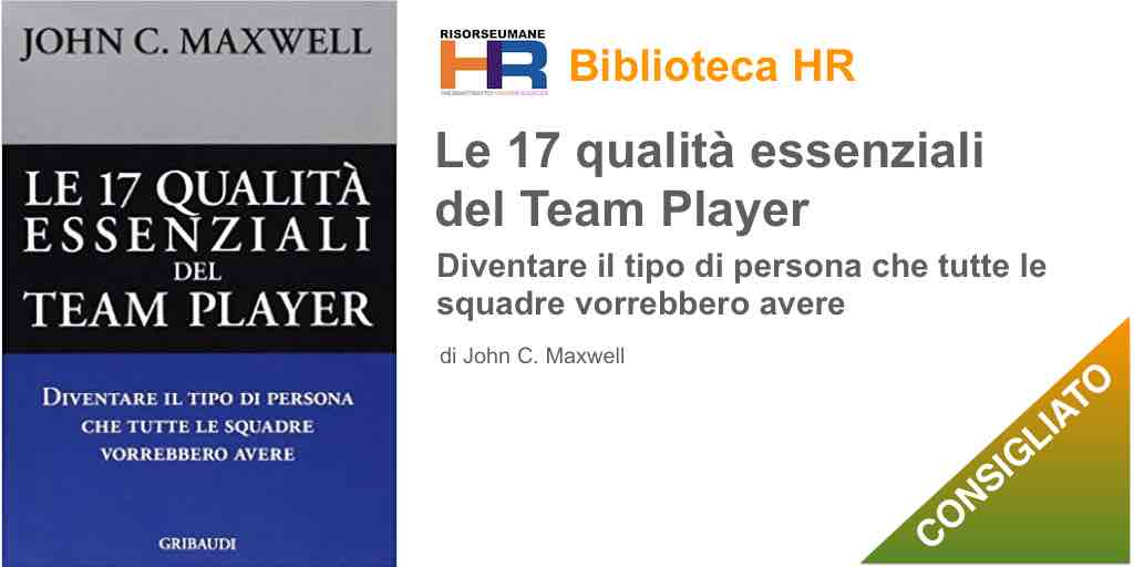 Le diciassette qualità essenziali del team player