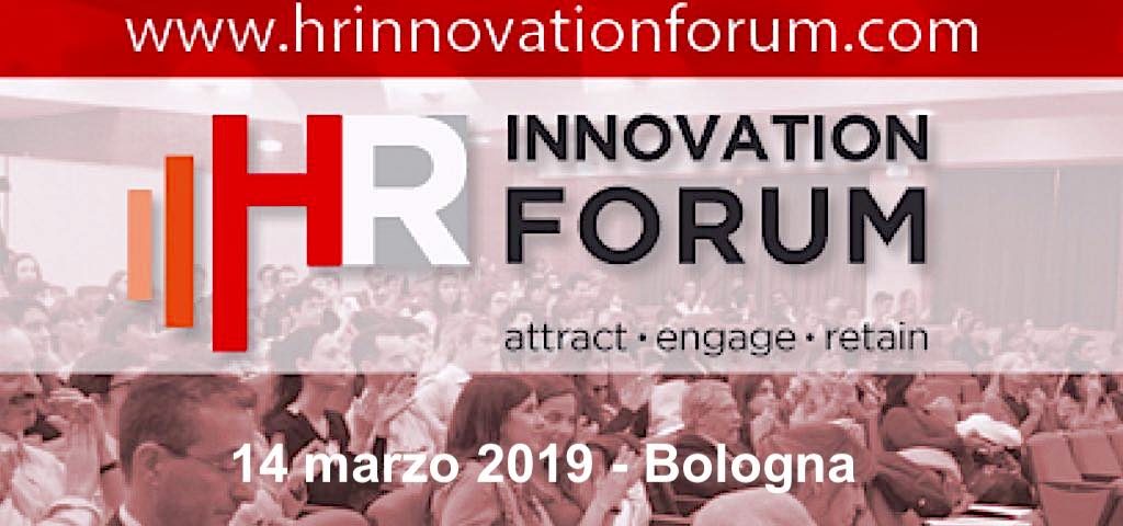 HR INNOVATION FORUM L’evento su Innovazione e Talent Management