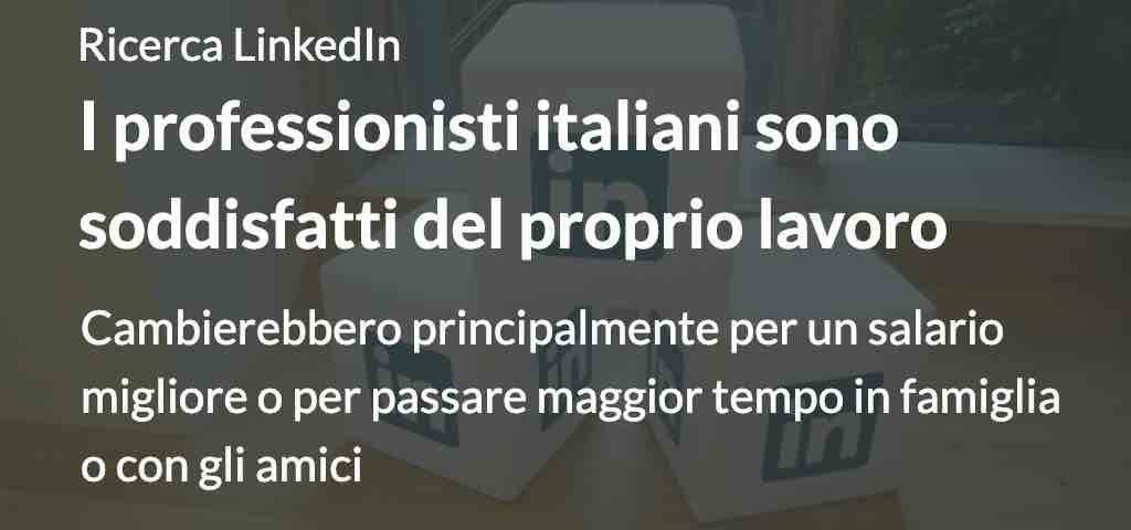 I professionisti italiani sono soddisfatti del proprio lavoro