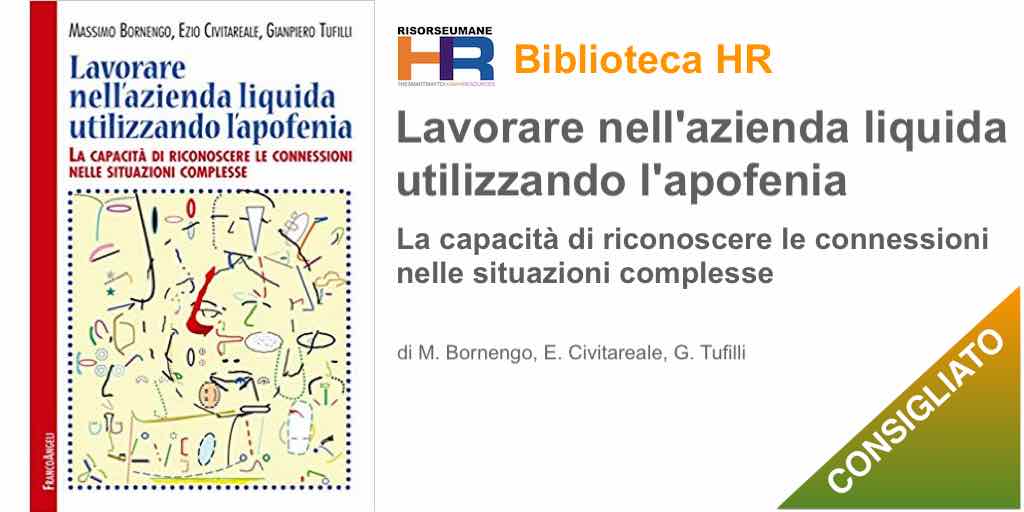 Lavorare nell'azienda liquida utilizzando l'apofenia