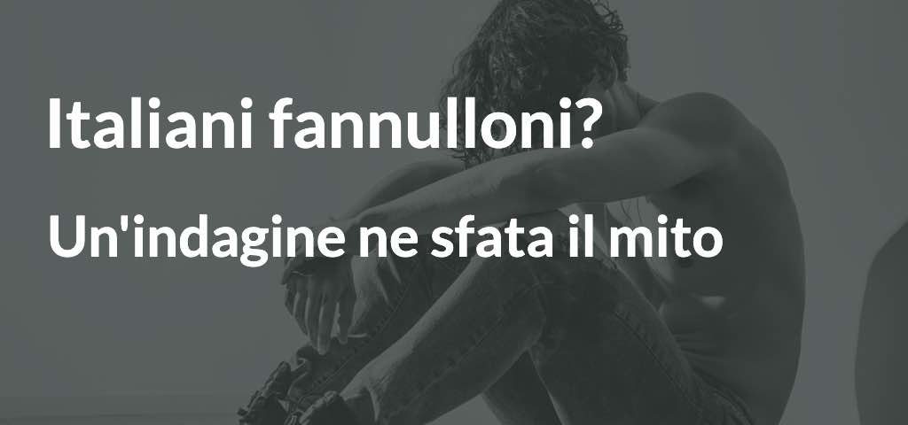 italiani fannulloni