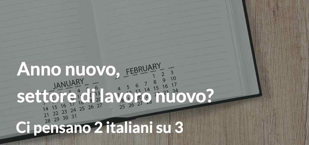 Anno nuovo, settore di lavoro nuovo