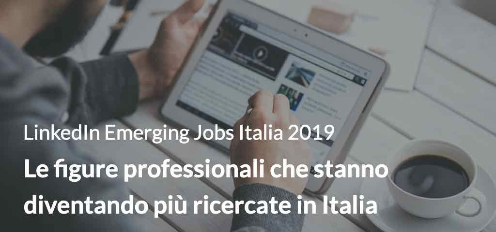 Le figure professionali che stanno diventando più ricercate in Italia