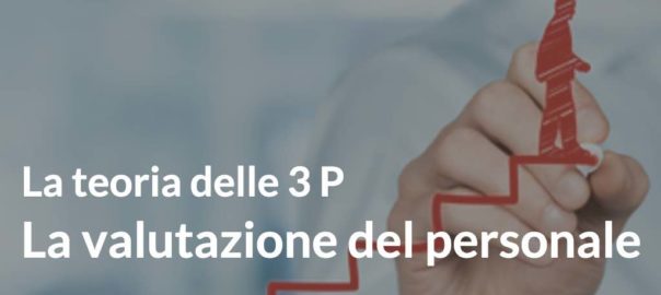 teoria delle 3 p valutazione del personale