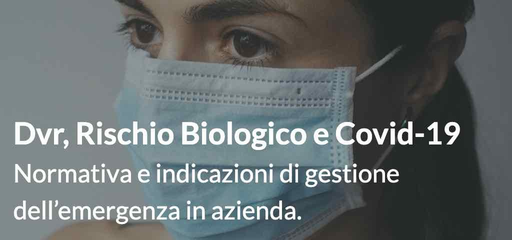Dvr, Rischio Biologico e Covid-19