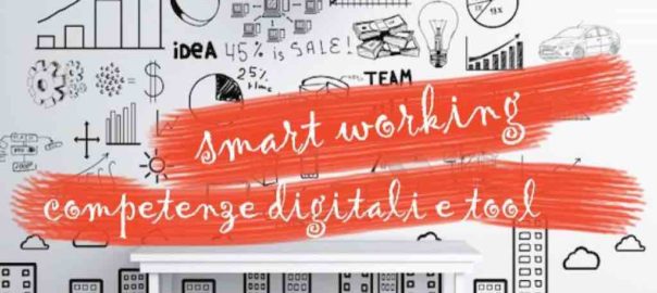 Smartworking- tra digitalizzazione e nuove competenze