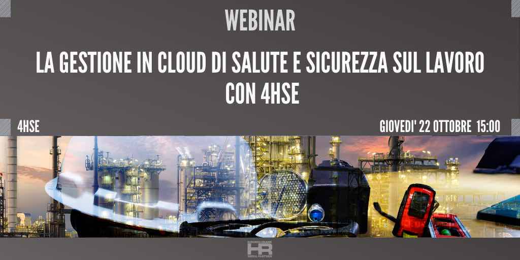 La gestione in cloud di Salute e Sicurezza sul lavoro con 4HSE