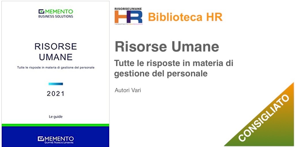 Memento Business Solutions. Risorse Umane. Tutte le risposte in materia di gestione del personale