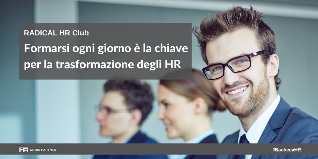 Formarsi ogni giorno è la chiave per la trasformazione degli HR