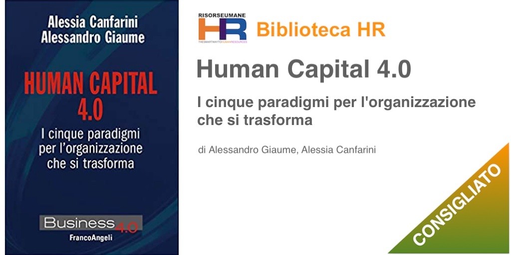 Human capital 4.0. I cinque paradigmi per l'organizzazione che si trasforma