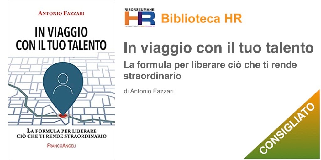 In viaggio con il tuo talento. La formula per liberare ciò che ti rende straordinario