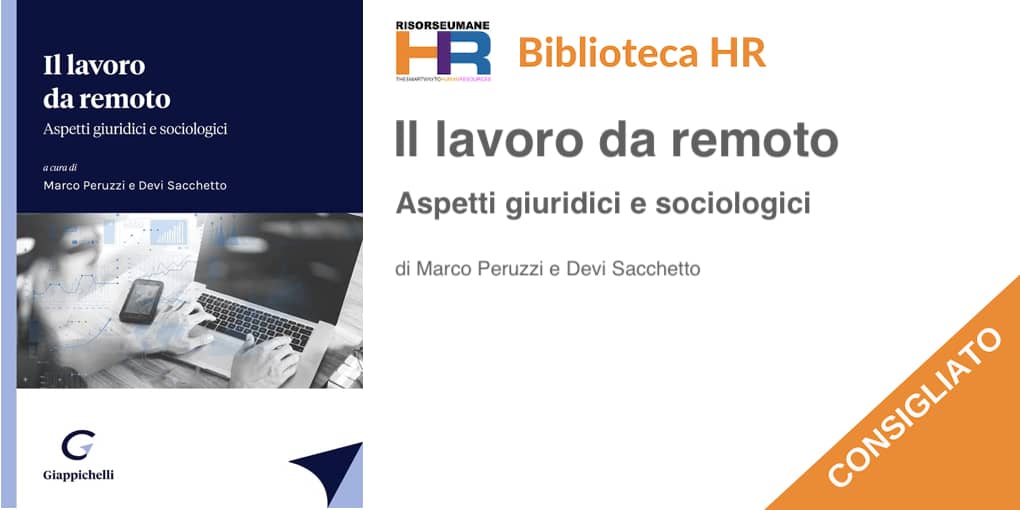 Il lavoro da remoto. Aspetti giuridici e sociologici