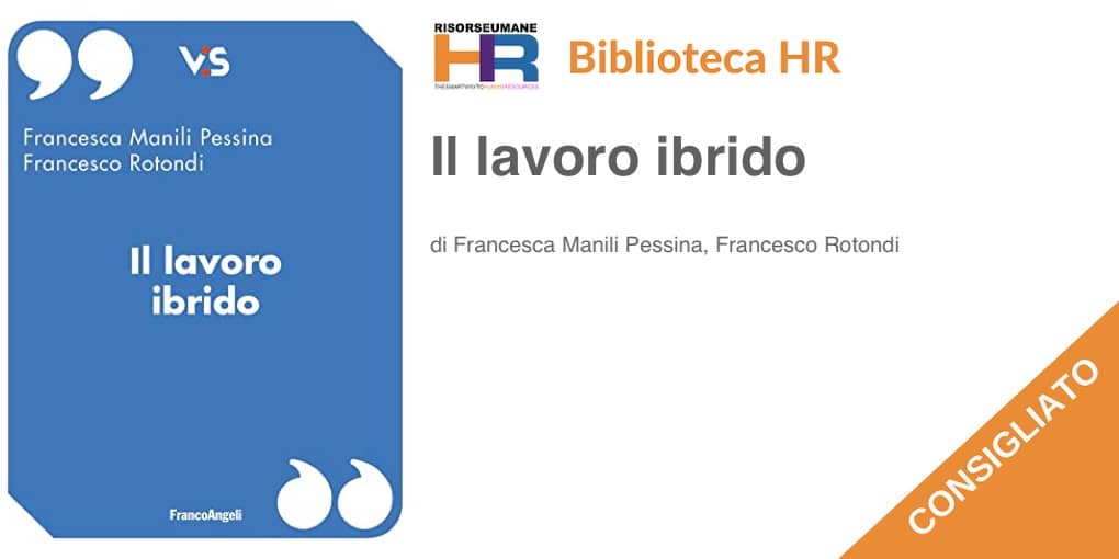 Il lavoro ibrido