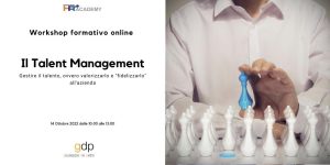 Il Talent Management - WORKSHOP FORMATIVO