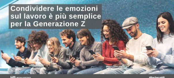 Condividere le emozioni sul lavoro è più semplice per la Generazione Z