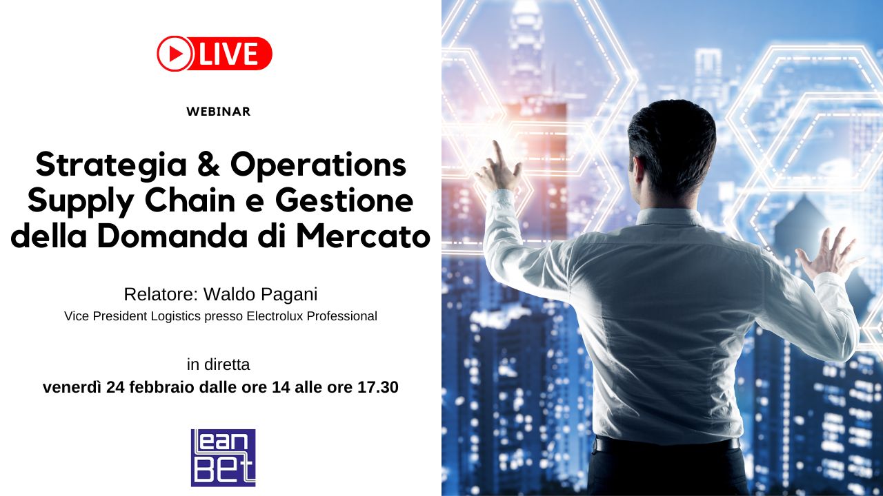 Strategia & Operations Supply Chain e Gestione della Domanda di Mercato