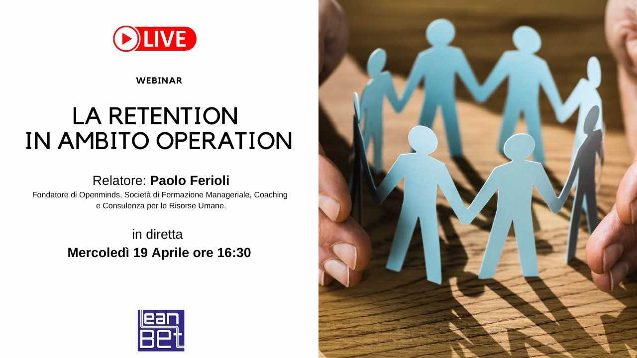 Webinar: La retention in ambito operation