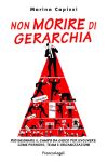 Non morire di gerarchia