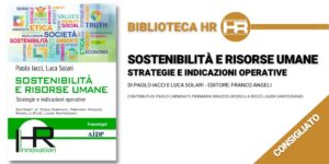 Sostenibilità e risorse umane. Strategie e indicazioni operative
