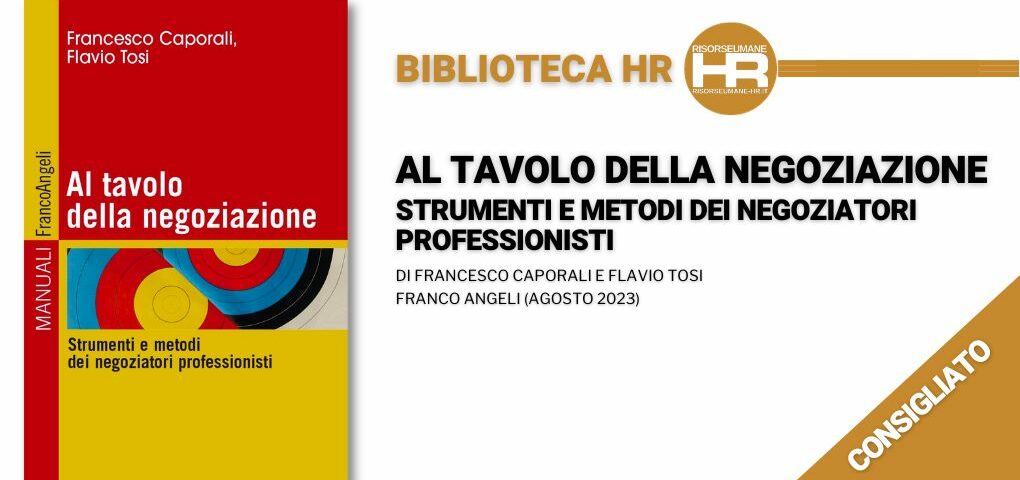 Al tavolo della negoziazione. Strumenti e metodi dei negoziatori professionisti