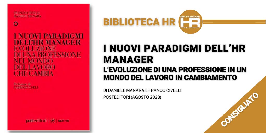 I nuovi paradigmi dell’HR manager. L’evoluzione di una professione in un mondo del lavoro in cambiamento