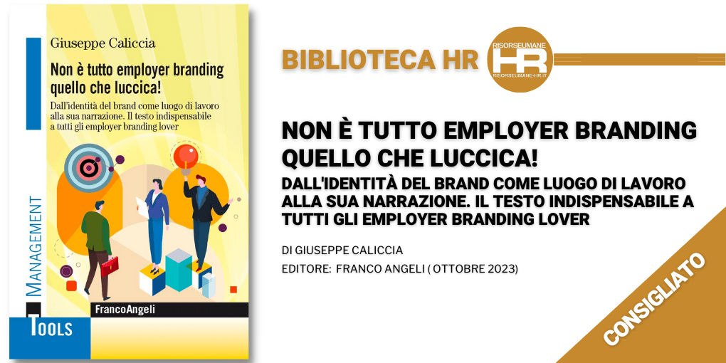 Non è tutto Employer Branding quello che luccica