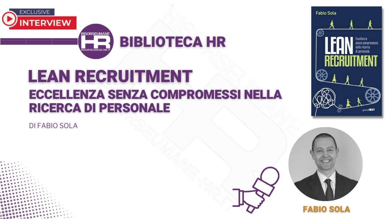 Webinar: incontro con Fabio Soal autore del libro Lean Recruitment