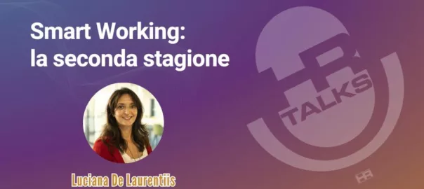 Smart working la seconda stagione - intervista a Luciana De Laurentiis