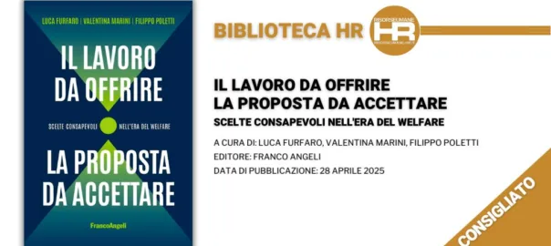 Il lavoro da offrire, la proposta da accettare. - recensione