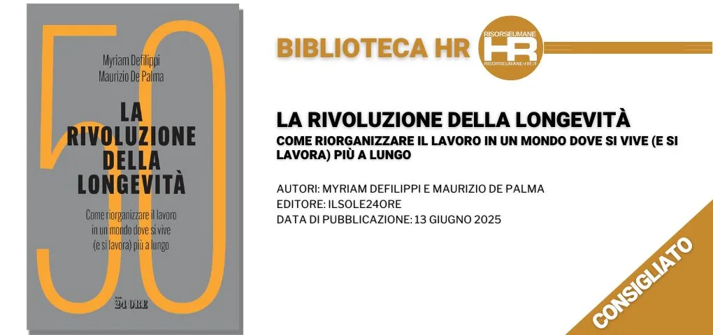 La rivoluzione della longevità: Come riorganizzare il lavoro in un mondo dove si vive (e si lavora) più a lungo