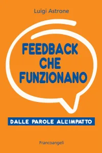 Feedback che funzionano. Dalle parole all’impatto - cover