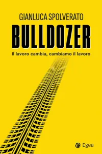 Bulldozer di Gianluca Spolverato - cover