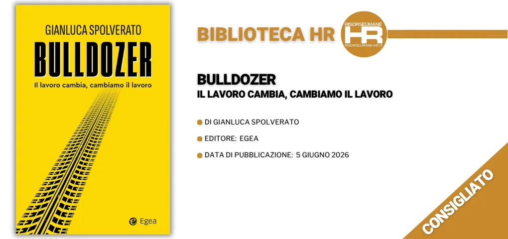 Bulldozer. Il lavoro cambia, cambiamo il lavoro di Gianluca Spolverato – recensione