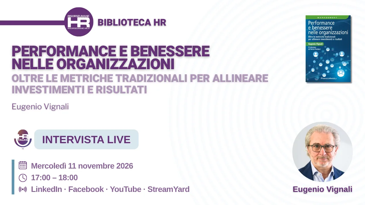 Performance e benessere nelle organizzazioni - live webinar